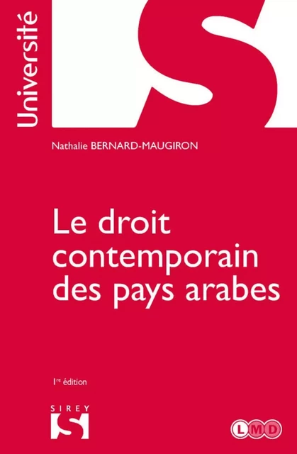 Droit contemporain des pays arabes - Nathalie Bernard-Maugiron - Groupe Lefebvre Dalloz