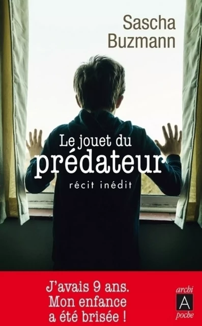 Le jouet du predateur - Sascha Buzmann - L'Archipel