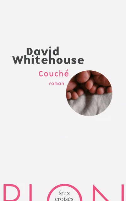 Couché - David Whitehouse - Place des éditeurs