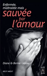 Sauvée par l'amour