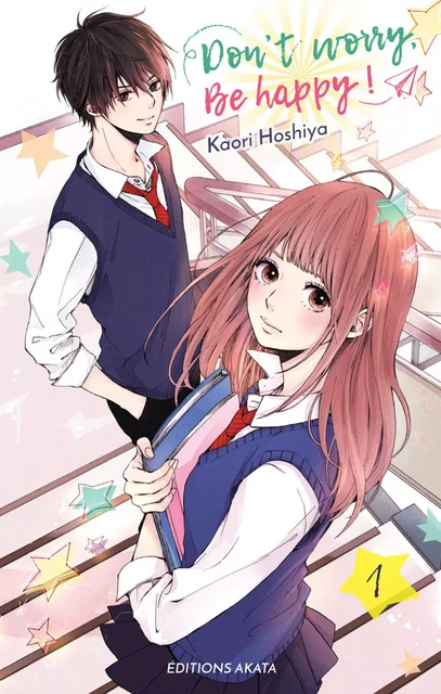 Dont worry, Be happy ! - tome 1 - Kaori Hoshiya - Akata