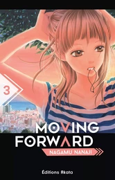 Moving Forward - tome 3