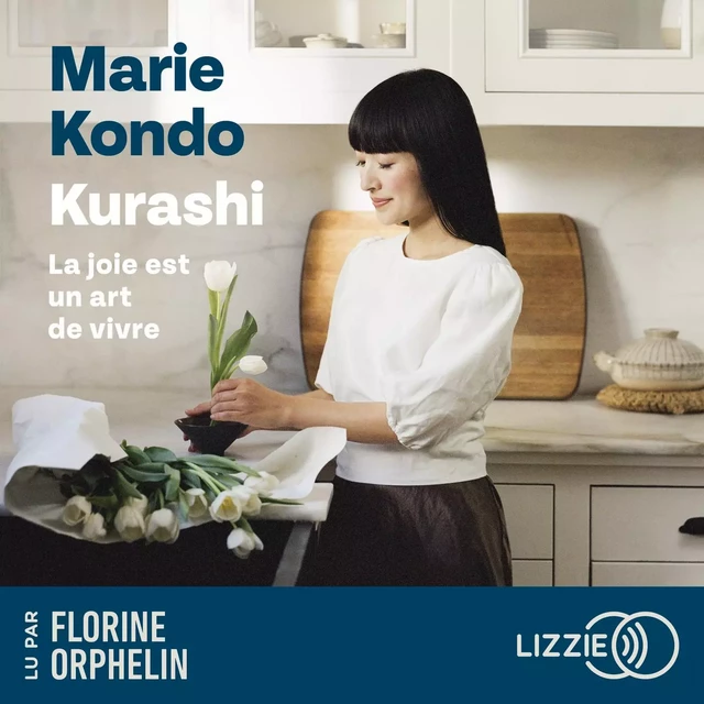 Kurashi. La joie est un art de vivre - Marie Kondo - Univers Poche