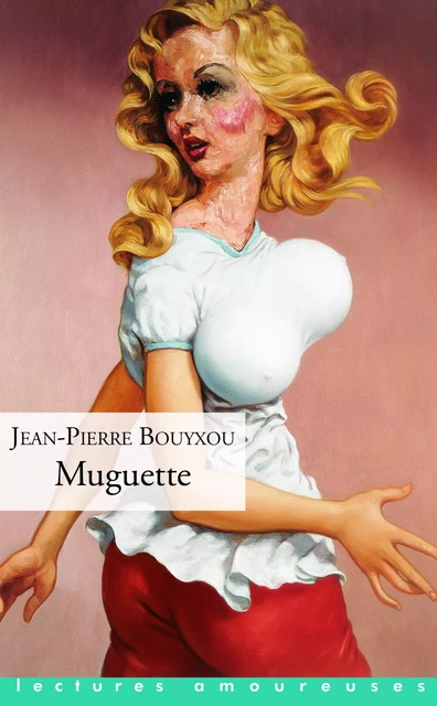 Muguette - Jean-Pierre Bouyxou - Groupe CB