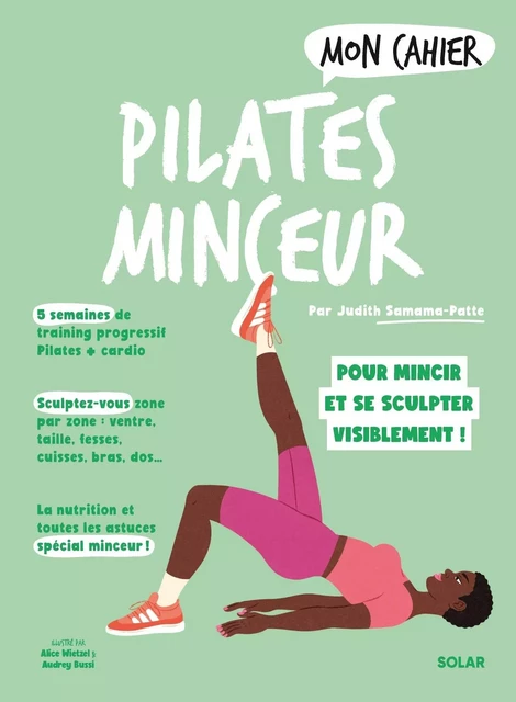 Mon Cahier Pilates minceur NED - Judith Samama-Patte - edi8