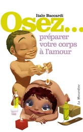 Osez préparer votre corps à l'amour