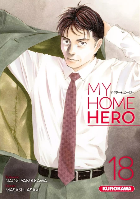 My Home Hero - tome 18 - Naoki Yamakawa, Masashi Asaki - Univers Poche