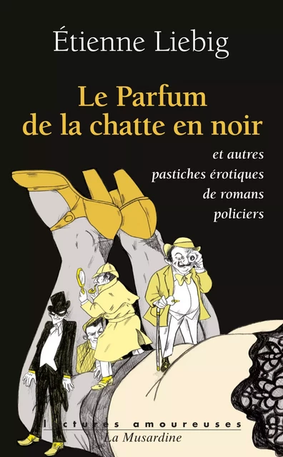 Le parfum de la chatte en noir - Etienne Liebig - Groupe CB