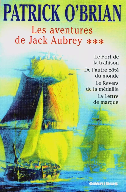 Les aventures de Jack Aubrey T3 - Patrick O'BRIAN - Place des éditeurs