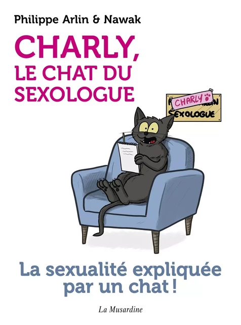 Charly, le chat du sexologue - Philippe Arlin - Groupe CB