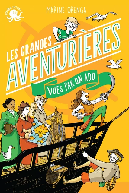 100 % Bio – Les Grandes Aventurières vues par un ado - Marine Orenga - edi8