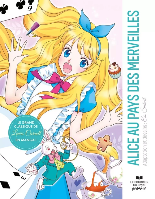 Alice au pays des merveilles - Lewis Carroll - Courrier du livre