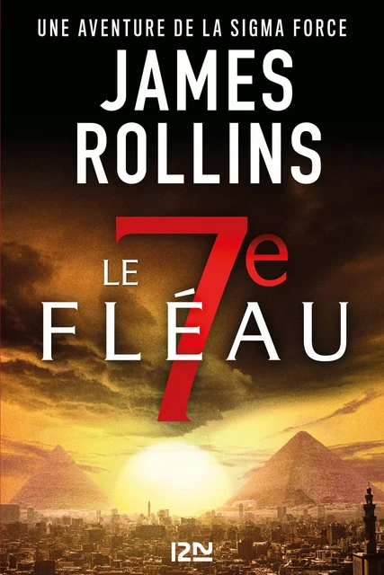 Le 7e Fléau - James ROLLINS - Univers Poche