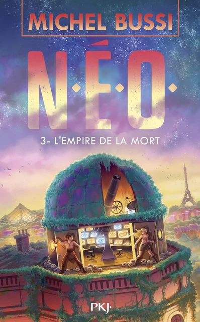 N.E.O. - tome 03 : L'empire de la mort - Michel Bussi - Univers Poche