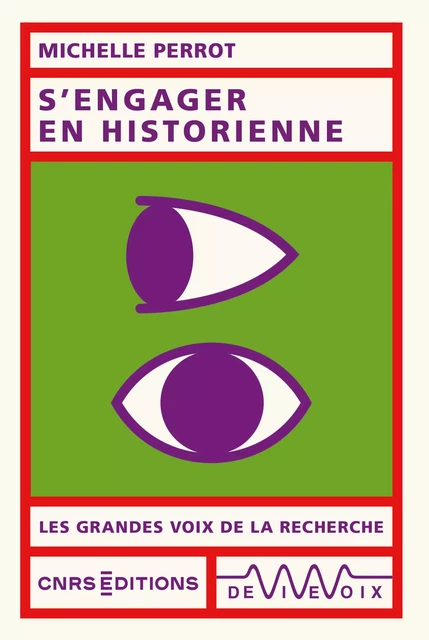 S'engager en historienne - Michelle Perrot - CNRS editions