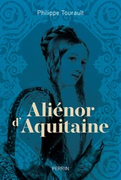 Aliénor d'Aquitaine