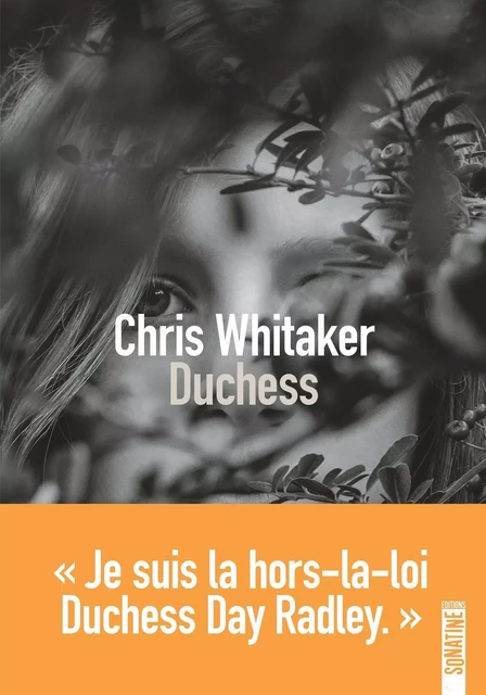 Duchess - Chris WHITAKER - Sonatine