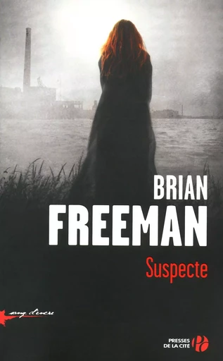 Suspecte - Brian Freeman - Place des éditeurs