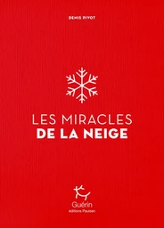 Les Miracles de la neige