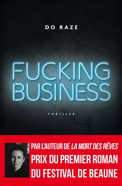 Fucking Business -  Do Raze - HC éditions