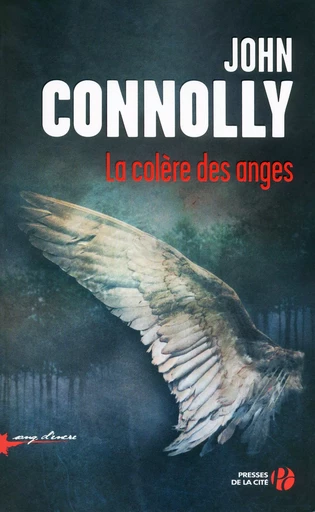 La Colère des anges - John Connolly - Place des éditeurs