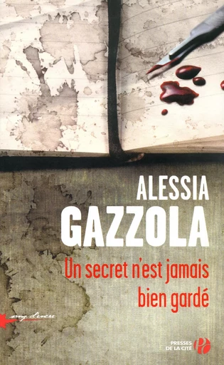 Un secret n'est jamais bien gardé - Alessia Gazzola - Place des éditeurs