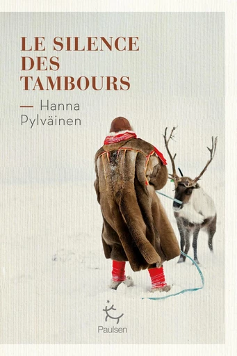 Le Silence des tambours - Hanna Pylväinen - PAULSEN