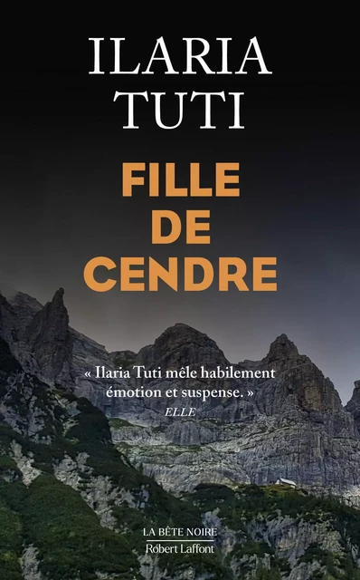 Fille de cendre - Ilaria Tuti - Groupe Robert Laffont