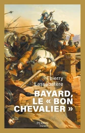 Bayad, le " bon chevalier "