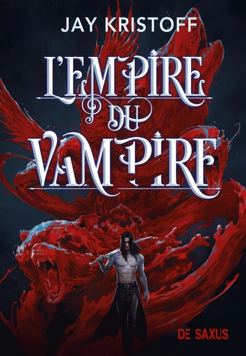 L'Empire du Vampire (ebook) - Tome 01 - Jay Kristoff - Eilean Books