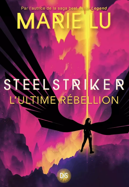 Steelstriker (ebook) - Tome 02 L'ultime Rébellion - Marie Lu - Eilean Books