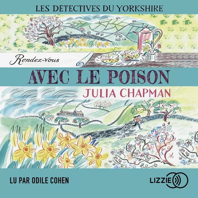 Rendez-vous avec le poison - Les détectives du Yorkshire - Tome 4 - Julia Chapman - Univers Poche