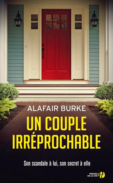 Un couple irréprochable - Alafair Burke - Place des éditeurs