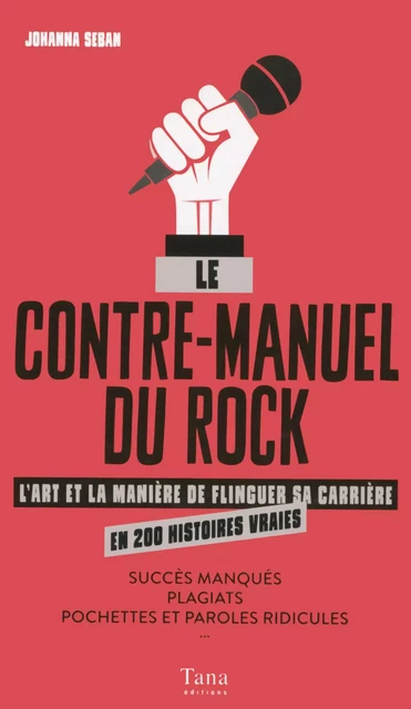 Le contre-manuel du rock - Johanna SEBAN - edi8