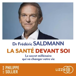 La santé devant soi