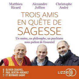 Trois amis en quête de sagesse