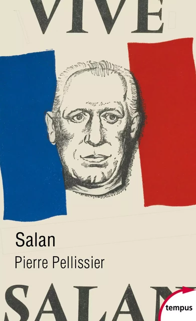 Salan - Pierre Pellissier - Place des éditeurs