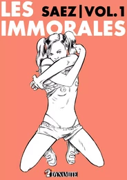 Les immorales - Volume 1