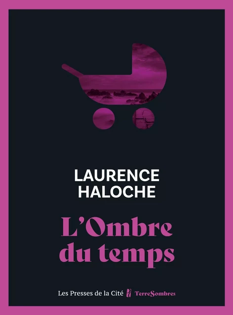 L'Ombre du temps - Laurence Haloche - Place des éditeurs