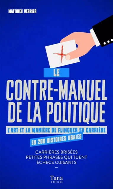 Le Contre-manuel de la politique -  Collectif - edi8