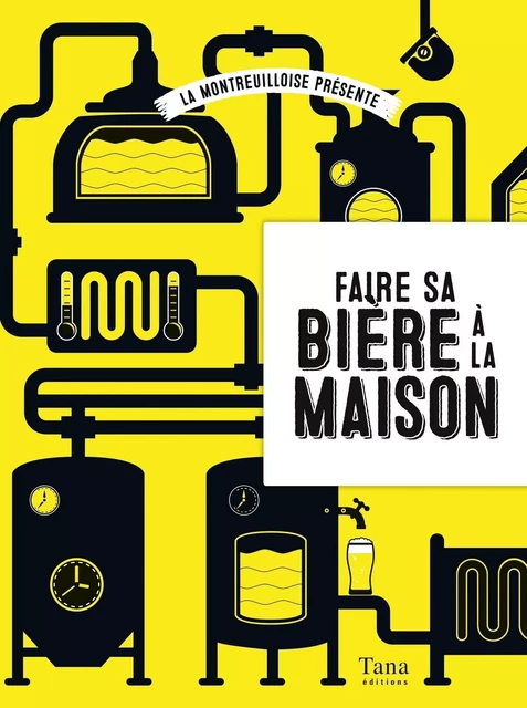 Faire sa bière à la maison -  La Montreuilloise - edi8