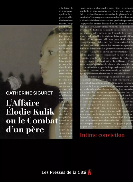 L'Affaire Elodie Kulik ou le combat d'un père - Catherine Siguret, Jacky Kulik - Place des éditeurs