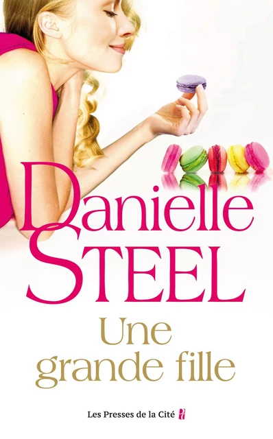 Une grande fille - Danielle Steel - Place des éditeurs