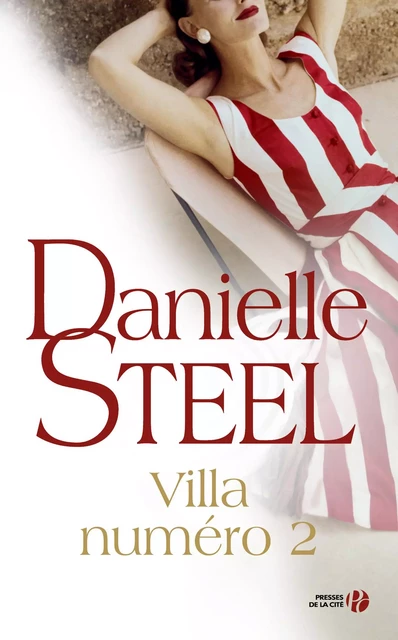 Villa numéro 2 - Danielle Steel - Place des éditeurs