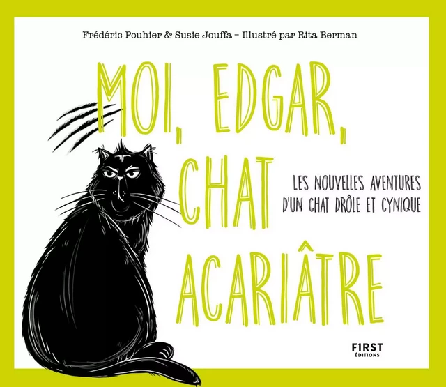 Moi, Edgar, chat acariâtre tome 2 - Les nouvelles aventures d'un chat drôle et cynique - Frédéric Pouhier, Susie Jung-Hee Jouffa - edi8