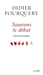 Sauvons le débat