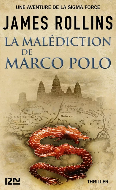 La Malédiction de Marco Polo - Une aventure de la Sigma Force - James ROLLINS - Univers Poche