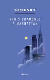 Trois chambres à Manhattan