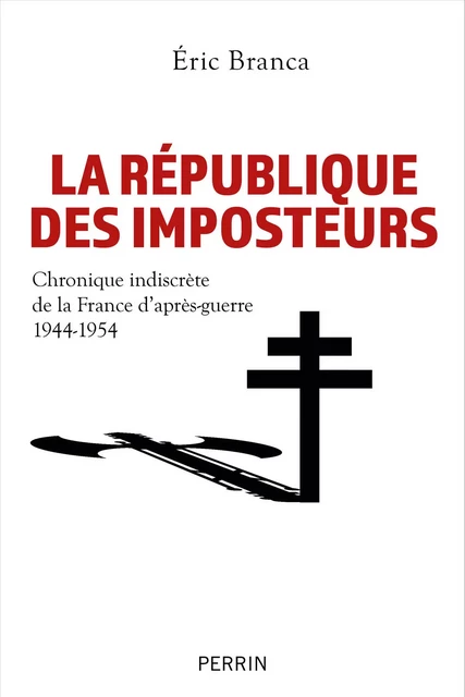 La République des imposteurs - Éric Branca - Place des éditeurs