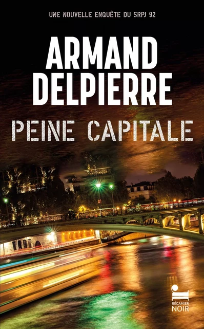 Peine capitale - Armand Delpierre - Place des éditeurs